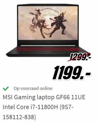 MediaMarkt MSI Gaming Laptop GF66 11UE Intel Core i7-11800H (9S7-158112-838) aanbieding