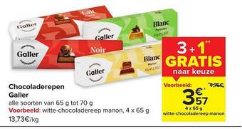 Carrefour Market Chocoladerepen galler aanbieding