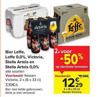 Carrefour Market Bier leffe, leffe 0,0%, victoria, stella artois en stella artois 0,0% aanbieding