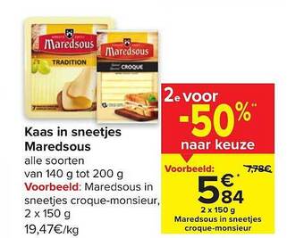Carrefour Kaas in sneetjes maredsous aanbieding