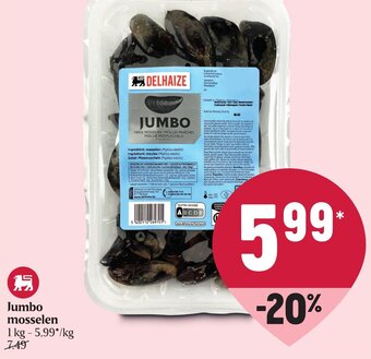 Delhaize Jumbo Mosselen aanbieding