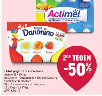 Delhaize Actimel of Danone Drinkyoghurt or Verse Kaas aanbieding