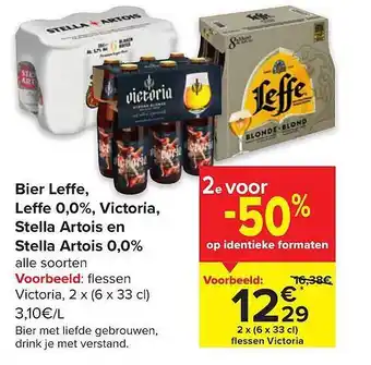Carrefour Bier leffe, leffe 0.0%, victoria, stella artois en stella artois 0.0% aanbieding