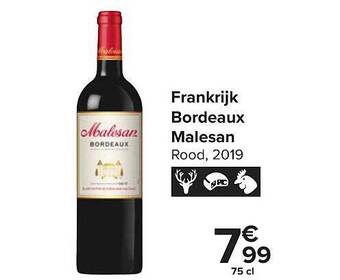 Carrefour Frankrijk bordeaux malesan aanbieding