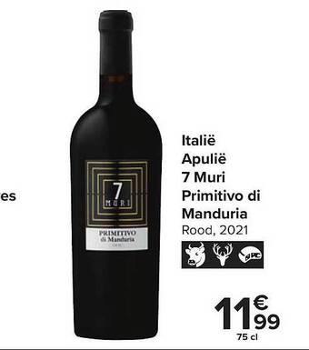 Carrefour Italië apulië 7 muri primitivo di manduria aanbieding