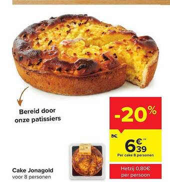 Carrefour Cake jonagold aanbieding
