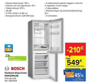 Carrefour Bosch koelkast-diepvriezer kgn33nleb aanbieding