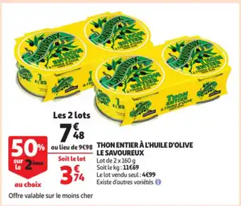 Savoureux Thon Entier A L'huile D'Olive Le 2 x 160 g