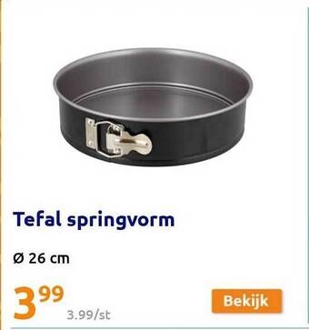 Action Tefal springvorm aanbieding