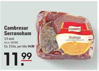 Sligro Cambresur serranoham aanbieding