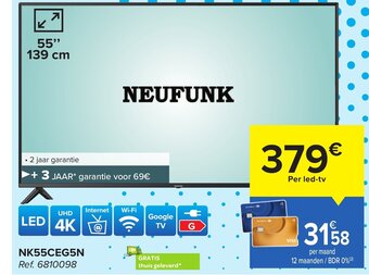 Carrefour Neufunk LED TV 55" NK55CEG5N aanbieding