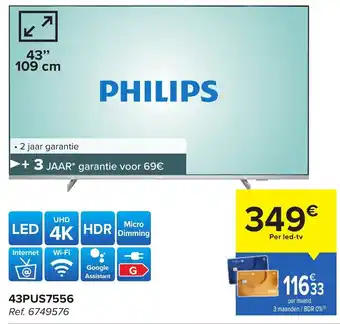 Carrefour Philips LED TV 43" 43PUS7556 aanbieding