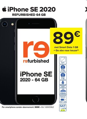 Carrefour iPhone SE 2020 Refurbished 64GB Met Smart Data 1GB + Go Abo Naar Keuze aanbieding