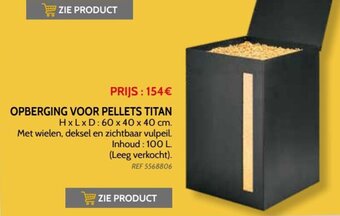Brico Opberging Voor Pellets Titan aanbieding