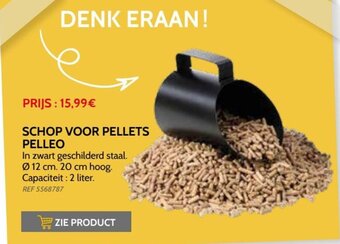 Brico Schop voor Pellets Pelleo aanbieding