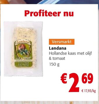 Colruyt Landana Hollandse Kaas met Olijf & Tomaat 150g aanbieding