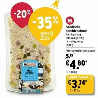 Delhaize Aziatische bereide schotel nasi goreng aanbieding