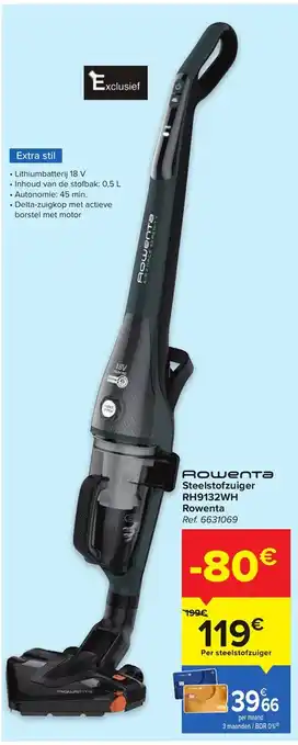 Carrefour Rowenta steelstofzuiger rh9132wh rowenta aanbieding