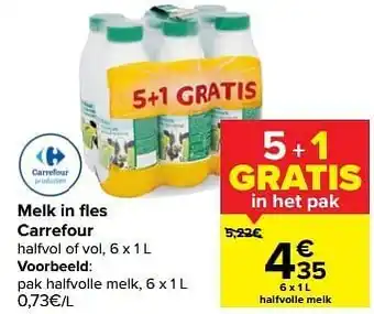 Carrefour Melk in fles carrefour pak halfvolle melk aanbieding