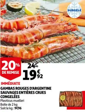 Auchan Immediate Gambas Rouges D'Argentine Sauvages Entieres Crues Congelees aanbieding