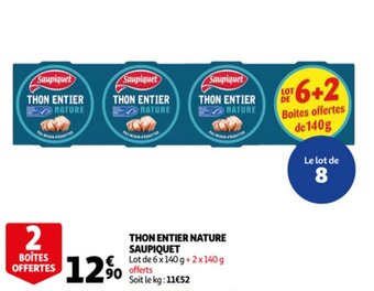 Auchan Thon Entier Nature Saupiquet aanbieding