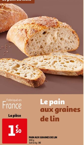 Auchan Pain Aux Graines De Lin 300g aanbieding