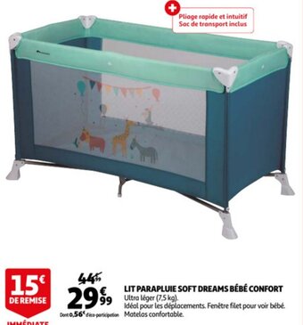 Lit Parapluie Soft Dreams Bebe Confort