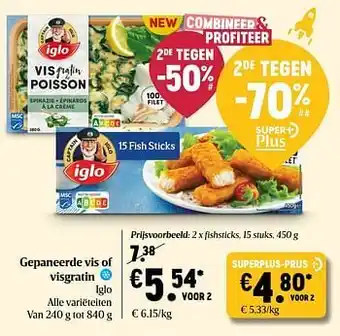 Delhaize Gepaneerde vis of visgratin iglo aanbieding