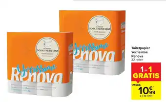 Carrefour Toiletpapier yorrissime renova 32 Rollen aanbieding