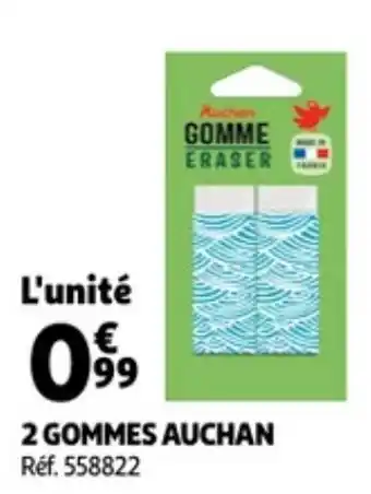 2 Gommes Auchan