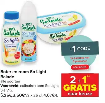 Carrefour Boter en room so light balade 3 x 25 cl aanbieding