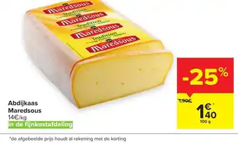 Carrefour Abdijkaas maredsous 100 g aanbieding