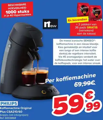 Carrefour Philips koffiemachine original plus csa210/60 aanbieding