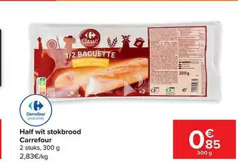 Carrefour Market Half wit stokbrood aanbieding