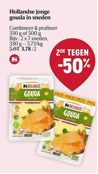 Delhaize Hollandse jonge gouda in sneden aanbieding