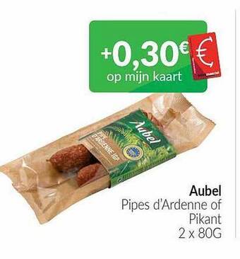 Intermarché Aubel pipes d'ardenne of pikant aanbieding