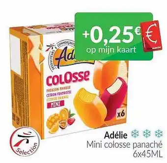 Intermarché Adélie mini colosse panaché aanbieding