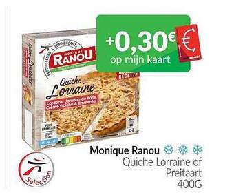 Intermarché Monique ranou quiche lorraine of preitaart aanbieding
