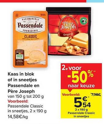 Carrefour Kaas in blok of in sneetjes passendale en père joseph aanbieding