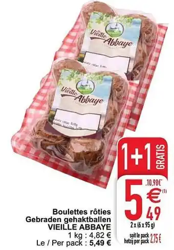 Cora Boulettes rôties gebraden gehaktballen vieille abbaye aanbieding