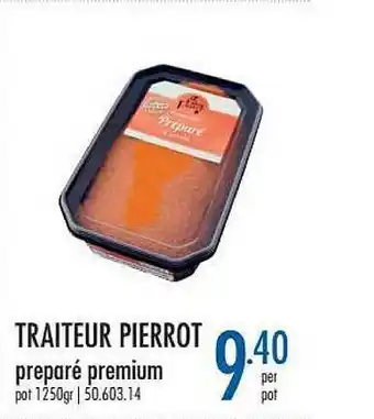 Horeca totaal Traiteur Pierrot Prepare Premium aanbieding