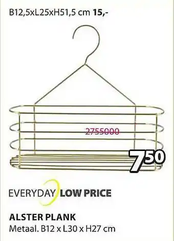 Jysk Everday Low Price Alster Plank aanbieding