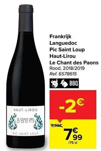 Carrefour Market Frankrijk languedoc pic saint loup haut-lirou le chant des paons rood aanbieding