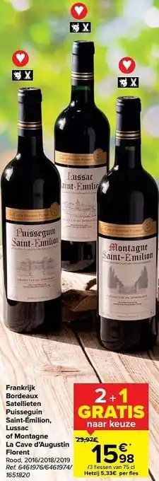 Carrefour Market Frankrijk bordeaux satellieten puisseguin saint-émilion, lussac of montagne la cave d`augustin florent rood aanbieding