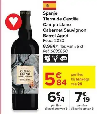 Carrefour Spanje tierra de castilla campo llano cabernet sauvignon barrel aged rood 2020 aanbieding