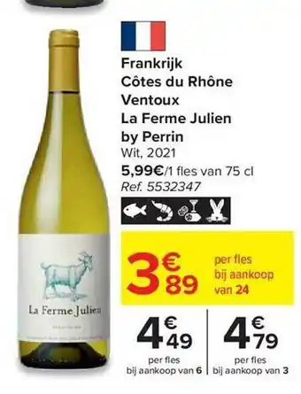 Carrefour Market Frankrijk côtes du rhône ventoux la ferme julien by perrin wit 2021 aanbieding