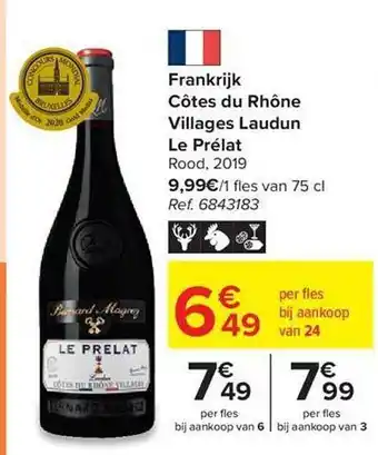 Carrefour Market Frankrijk côtes du rhône villages laudun le prélat rood 2019 aanbieding