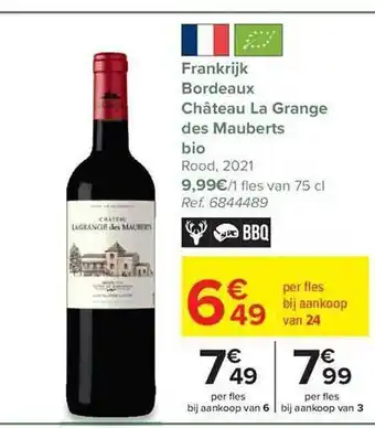 Carrefour Market Frankrijk bordeaux château la grange des mauberts bio rood 2021 aanbieding
