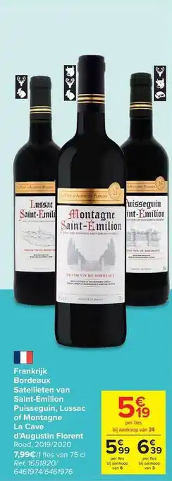 Carrefour Market Frankrijk bordeaux satellieten van saint-émilion puisseguin lussac of montagne la cave d'augustin florent rood 2019 2020 aanbieding