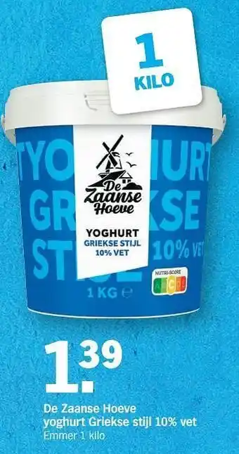 Albert Heijn De zaanse hoeve yoghurt griekse stijl 10% vet 1 kilo aanbieding